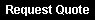 Request Quote
